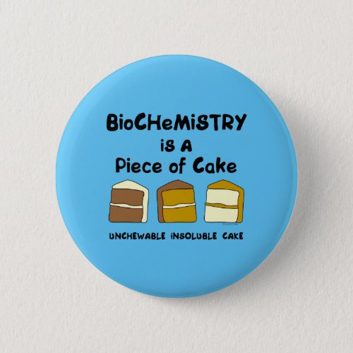 Biochemistry Cake Button