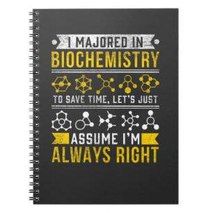 Biochemistry Humor Biologist Funny Scientist Joke Notebook