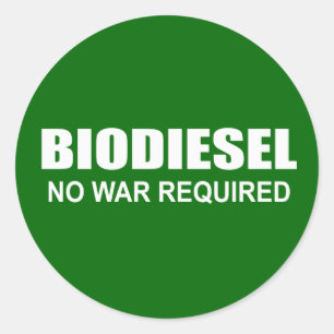 Biodiesel: No War Required Classic Round Sticker
