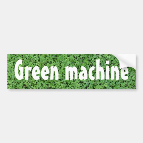 Biodiesel Powered Green Machine Bumper Sticker