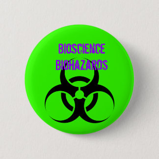 Biohazard, Bioscience Biohazards Button