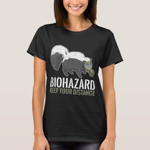 Biohazard Keep Distance Funny Skink Animal Lover T_Shirt