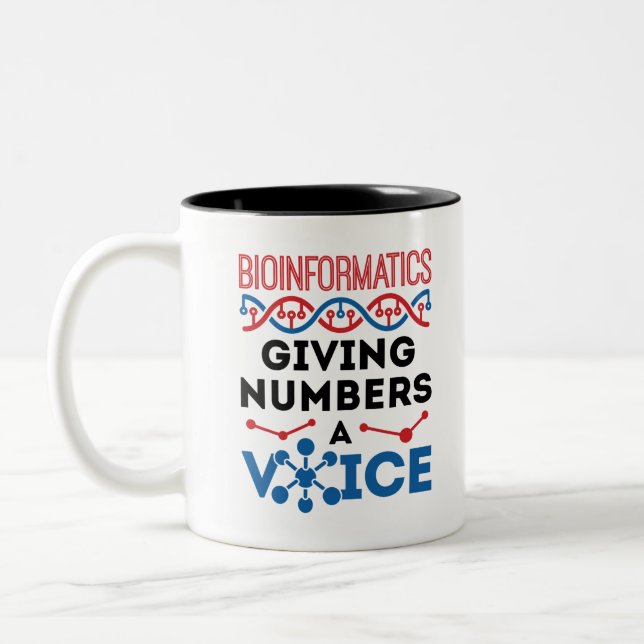 Bioinformatics Giving Numbers a Voice Two-Tone Coffee Mug (Left)