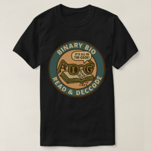 Bioinformatics Sleuth Cracking the Binary Code T-Shirt