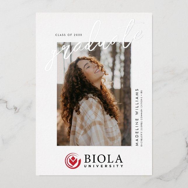 Biola University Graduation Foil Invitation (Front)