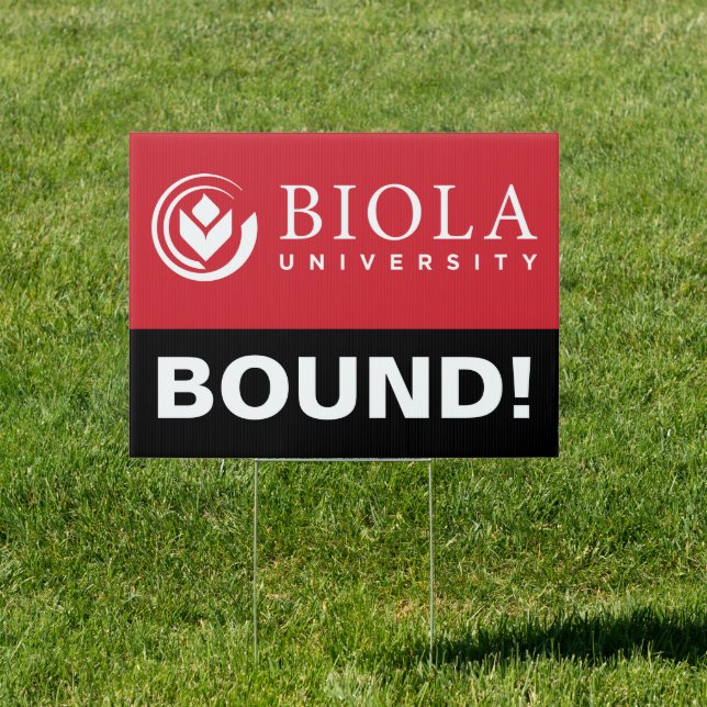 Biola University Graduation Sign (Insitu)