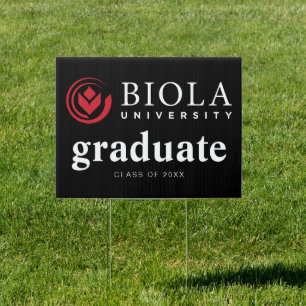Biola University Graduation Sign