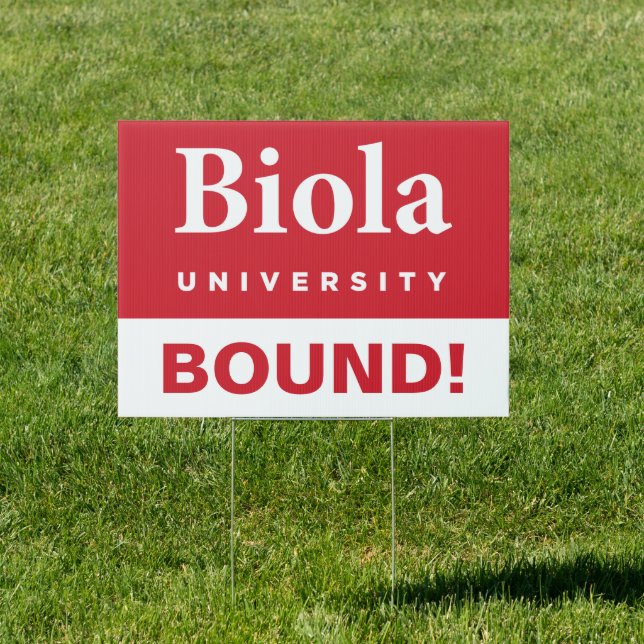 Biola University Signature Sign (Insitu)