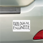 Biological Engineer Text Car Magnet
