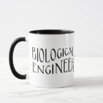Biological Engineer Text Mug