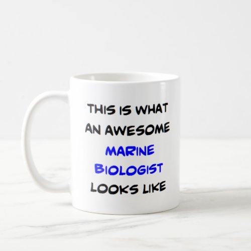 biologist marine awesome coffee mug