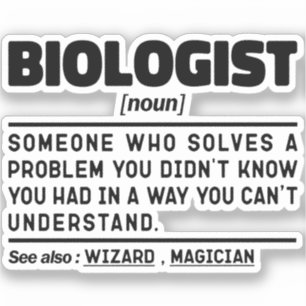 Biologist Noun Science Lover Cool Biology Student Sticker