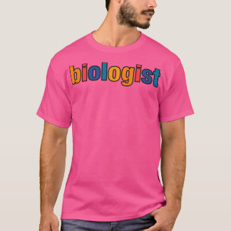 biologist T-Shirt