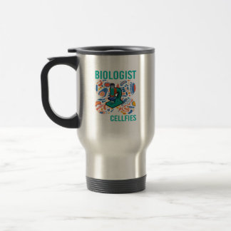 Biologist Take Cellfies Microbiology Travel Mug