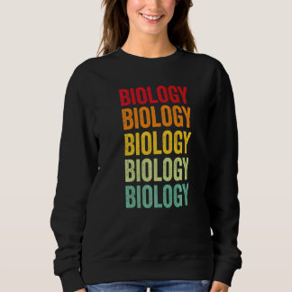 Biology Biology Hobbyist Rainbow Sweatshirt