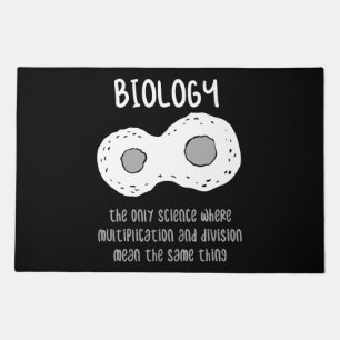 Biology - Biology The Only Science Gift Doormat