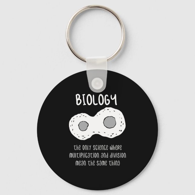 Biology - Biology The Only Science Gift Keychain (Front)