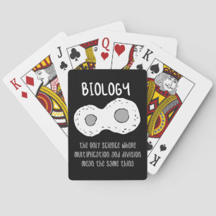 Biology - Biology The Only Science Gift Poker Cards