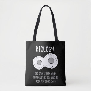 Biology - Biology The Only Science Gift Tote Bag