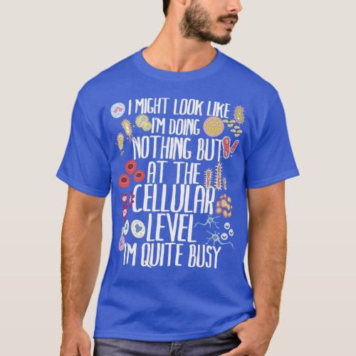 BIOLOGY Cellular Level T_Shirt