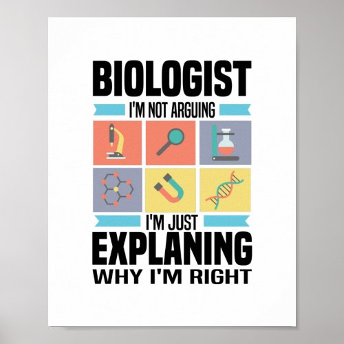 Biology Gifts  Biologists Teacher Science Student Poster