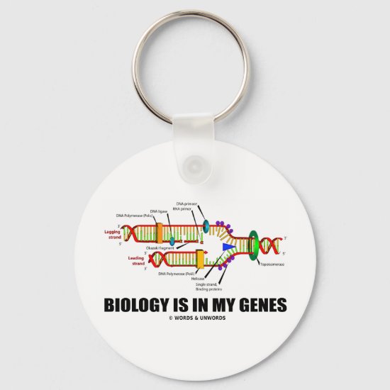 Biology Is In My Genes (DNA Replication) Keychain