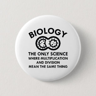 Biology Is In My Genes Pinback Button