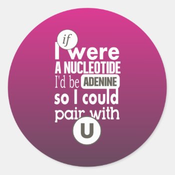 Biology Nucleotide Adenine Pair With Uracil U Classic Round Sticker by FunnyZone at Zazzle