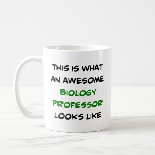 biology professor awesome coffee mug