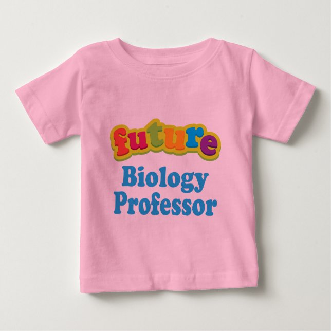 Biology Professor (Future) For Child Baby T-Shirt (Front)