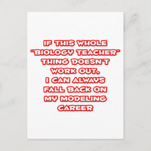 Biology Teacher Humor ... Modeling Career Postcard