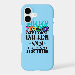 Biology Teacher Only Because Full Time Multi iPhone 17 Case