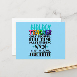 Biology Teacher Only Because Full Time Multi Postcard
