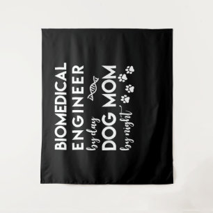 Biomedical Engineer Dog Mom Dog Lover Bio Engineer Tapestry