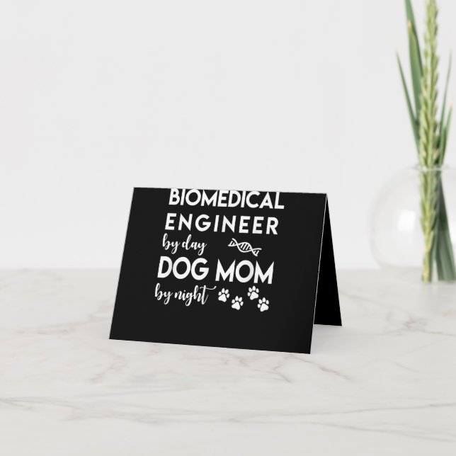 Biomedical Engineer Dog Mom Dog Lover Bio Engineer Thank You Card (Front)