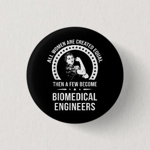 Biomedical Engineer For Women Biomedical Engineer Button