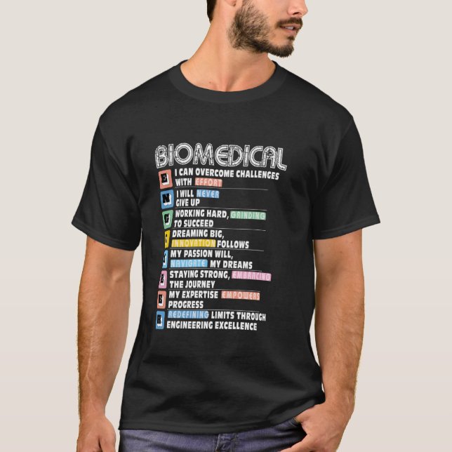Biomedical Engineer Motivacional T-Shirt (Front)