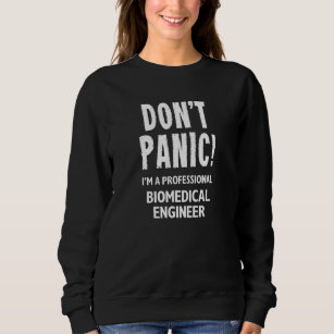 Biomedical Engineer Sweatshirt