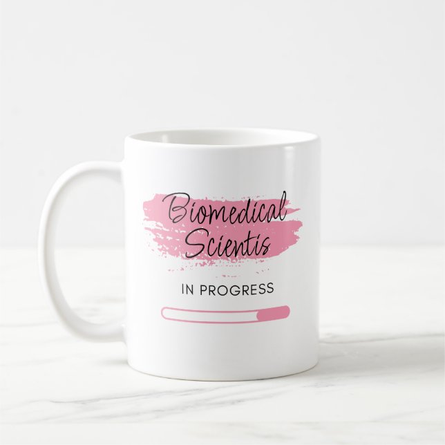 Biomedical Scientist In Progress – Personalized Coffee Mug (Left)