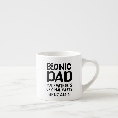 Bionic Dad Knee Replacement Celebration Espresso Cup