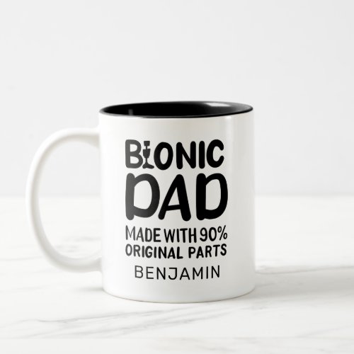 Bionic Dad Knee Replacement Get Well Soon Two_Tone Coffee Mug