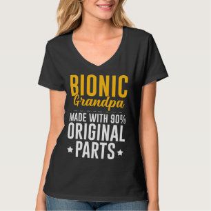 Bionic Grandpa Men Knee Hip Replacement 90 Origina T-Shirt
