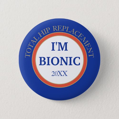 Bionic  HIP replacement button
