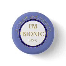 Bionic (HIP replacement) button
