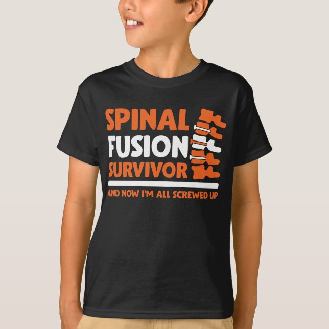 Bionic Spinal Surgery Survivor Fractured Back T-Shirt (Front)