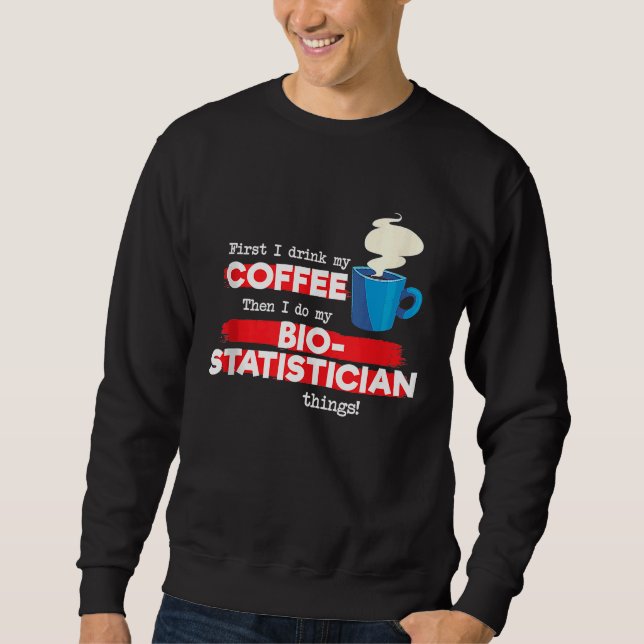Biostatistician and Coffee  Biostatistics Tank Top (Front)