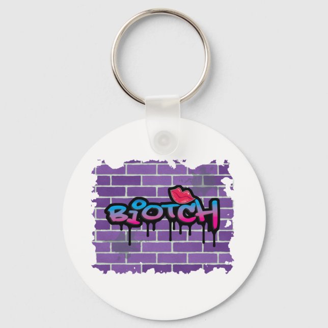 biotch graffiti design keychain (Front)
