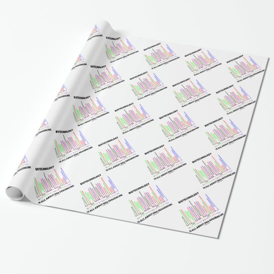 Biotechnology Is All About DNA Sequencing Wrapping Paper