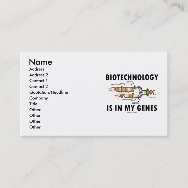 Biotechnology Is In My Genes (DNA Replication) Business Card (Front)