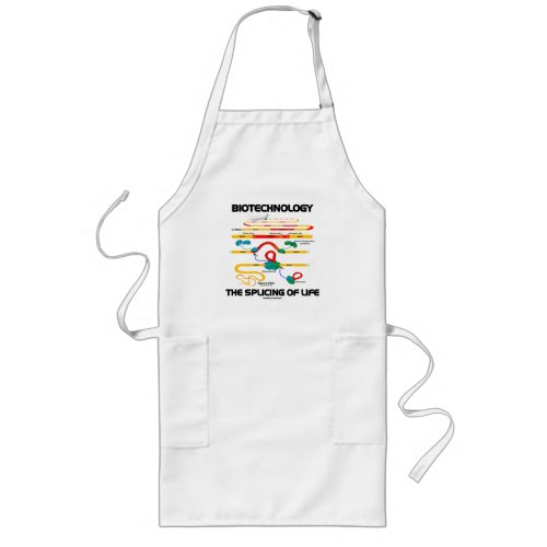Biotechnology The Splicing Of Life Mature RNA Long Apron